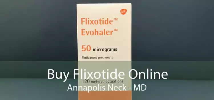Buy Flixotide Online Annapolis Neck - MD