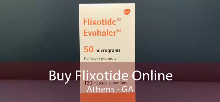 Buy Flixotide Online Athens - GA