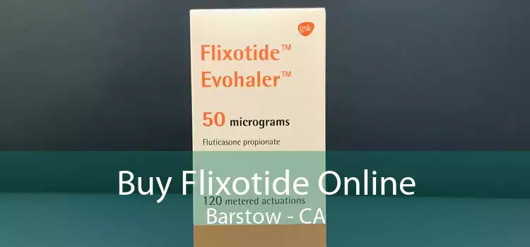 Buy Flixotide Online Barstow - CA