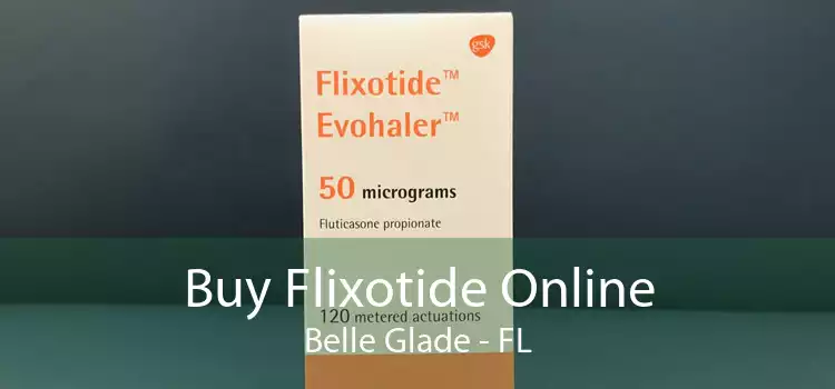 Buy Flixotide Online Belle Glade - FL