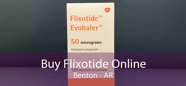 Buy Flixotide Online Benton - AR