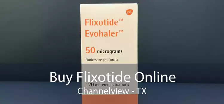 Buy Flixotide Online Channelview - TX