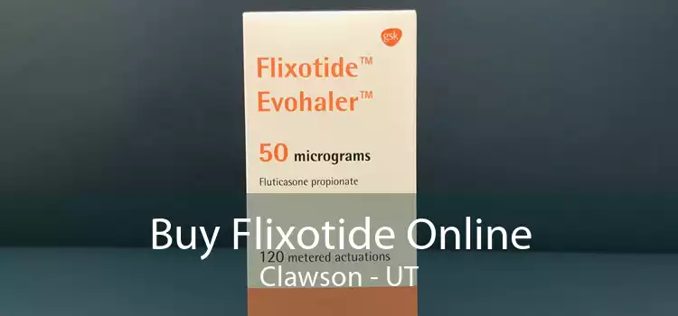 Buy Flixotide Online Clawson - UT
