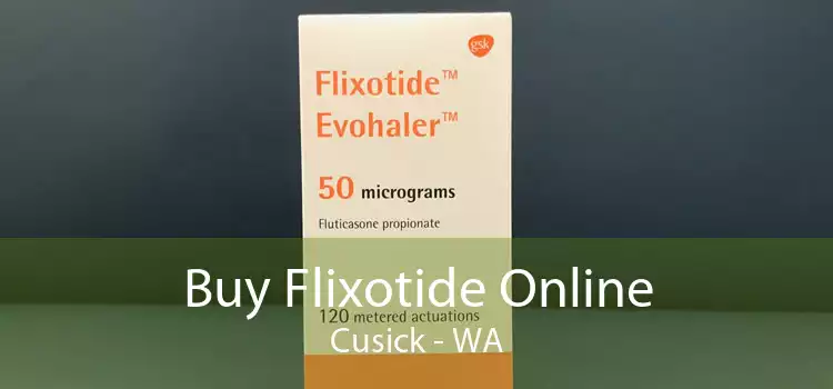 Buy Flixotide Online Cusick - WA